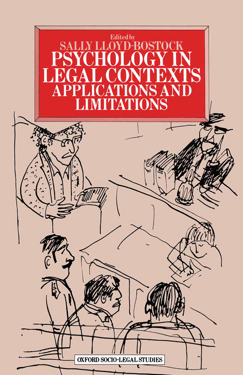 Psychology in Legal Contexts - Sally M.Lloyd- Bostock