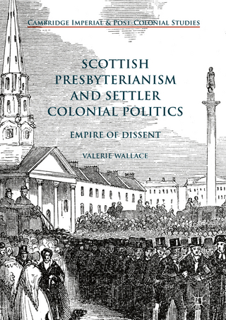 Scottish Presbyterianism and Settler Colonial Politics