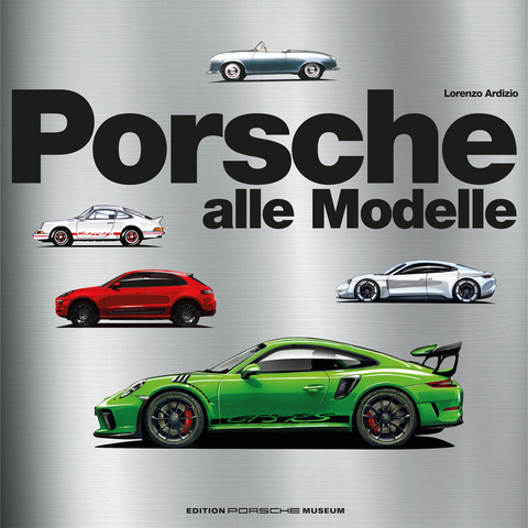 Porsche - Alle Modelle - Lorenzo Ardizio