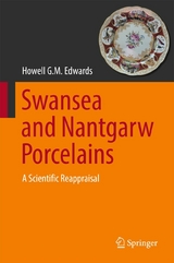Swansea and Nantgarw Porcelains - Howell G.M. Edwards