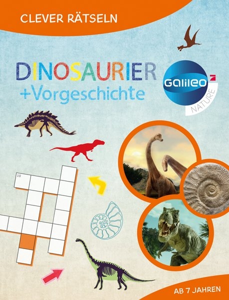 Galileo Clever R&auml;tseln: Dinosaurier und Urzeit