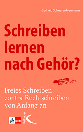 Schreiben lernen nach Gehör?
