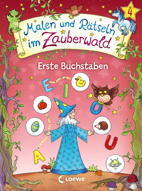 Malen und R&auml;tseln im Zauberwald - Erste Buchstaben
