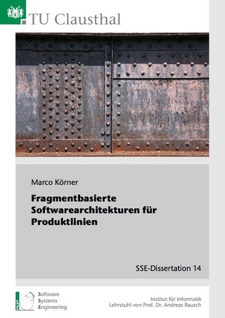 Fragmentbasierte Softwarearchitekturen für Produktlinien