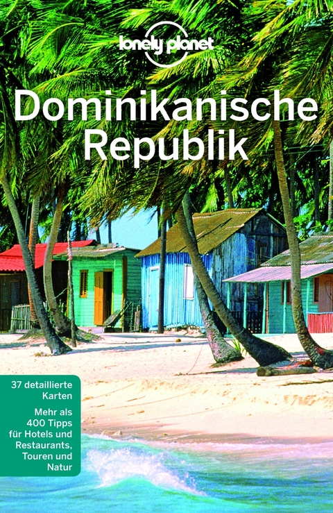 LONELY PLANET Reisef&uuml;hrer Dominikanische Republik - Kevin Raub, Michael Grosberg