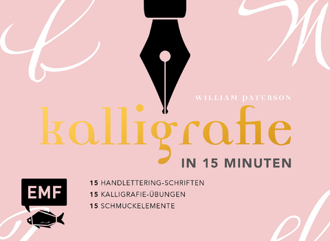 Kalligrafie in 15 Minuten - William Paterson