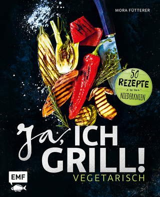 Ja, ich grill! – Vegetarisch