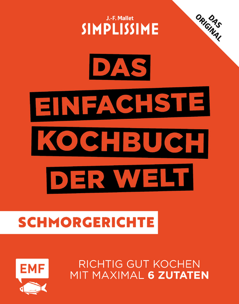 Simplissime &ndash; Das einfachste Kochbuch der Welt: Schmorgerichte - Jean-Francois Mallet