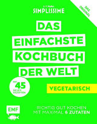 Simplissime – Das einfachste Kochbuch der Welt: Vegetarisch