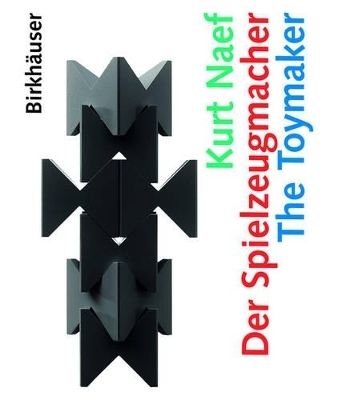 Kurt Naef - Der Spielzeugmacher / The Toymaker - 