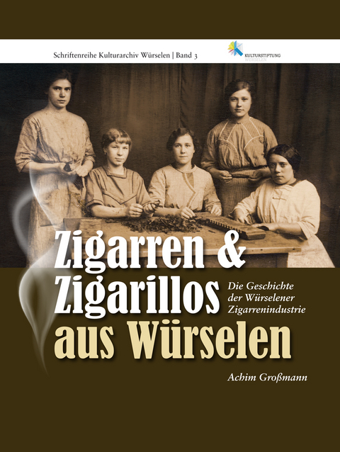 Zigarren & Zigarillos aus W&uuml;rselen - Achim Gro&szlig;mann