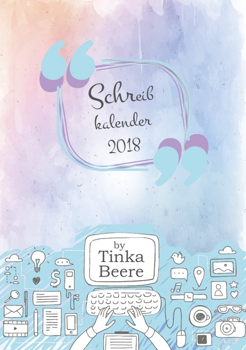 Schreibkalender 2018 - Tinka Beere