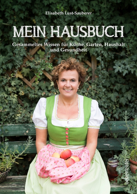 Mein Hausbuch - Elisabeth Lust-Sauberer