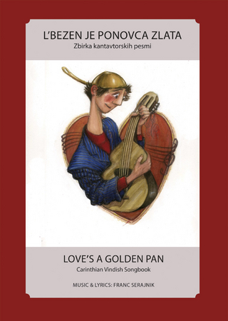 L’bezen je ponovca zlata / Love’s a golden pan