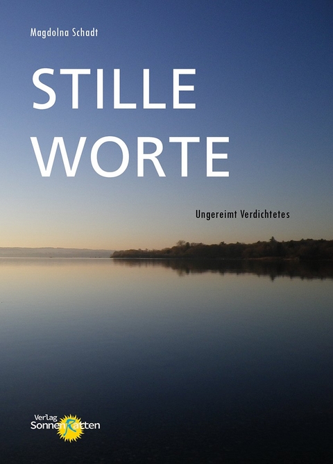 Stille Worte - Magdolna Schadt