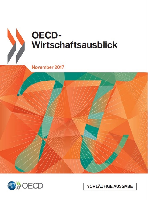 Oecd-Wirtschaftsausblick, Ausgabe 2017/2 -  Oecd