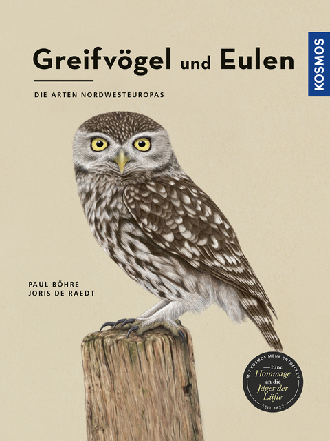 Greifv&ouml;gel und Eulen - Paul B&ouml;hre, Joris De Raedt