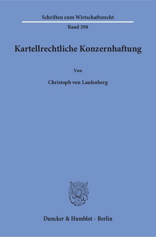 Kartellrechtliche Konzernhaftung.