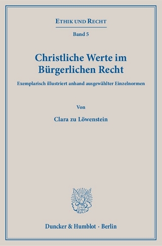 Christliche Werte im Bürgerlichen Recht.