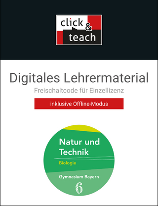 Natur und Technik – Gymnasium Bayern / Natur und Technik click & teach 6 Box
