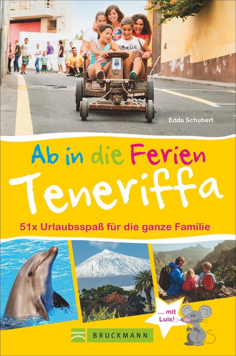 Ab in die Ferien &ndash; Teneriffa - Edda Schubert