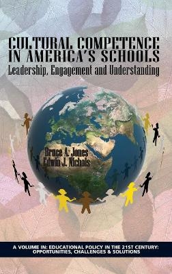 Cultural Competence in America's Schools - 