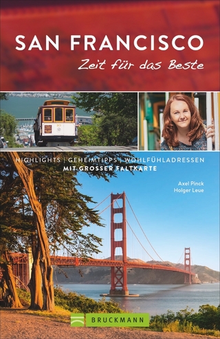 San Francisco – Zeit für das Beste