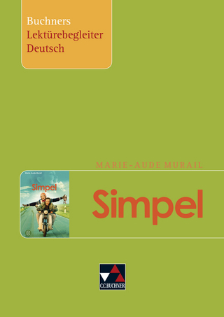 Buchners Lektürebegleiter Deutsch / Murail, Simpel