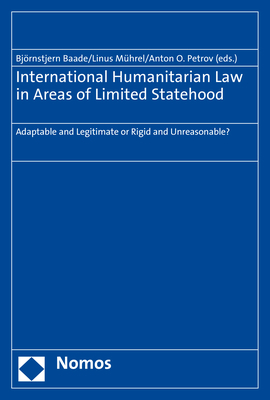 International Humanitarian Law in Areas of Limited Statehood - 