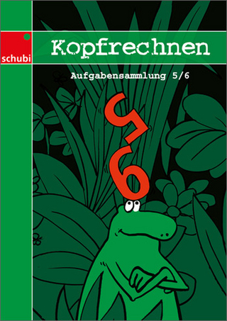 Mathematik Aufgabensammlungen / Kopfrechnen 5 / 6