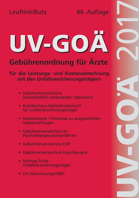 UV-GO&Auml; Geb&uuml;hrenordnung f&uuml;r &Auml;rzte 2017 - Detlef Leuftink