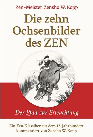 Die zehn Ochsenbilder des ZEN