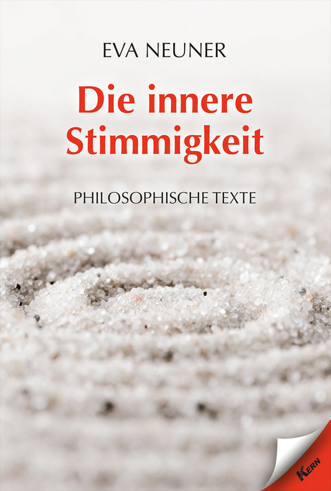 Die innere Stimmigkeit - Eva Neuner
