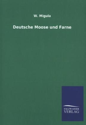 Deutsche Moose und Farne