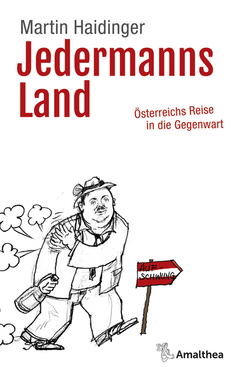 Jedermanns Land - Martin Haidinger