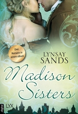 Madison Sisters - Lynsay Sands