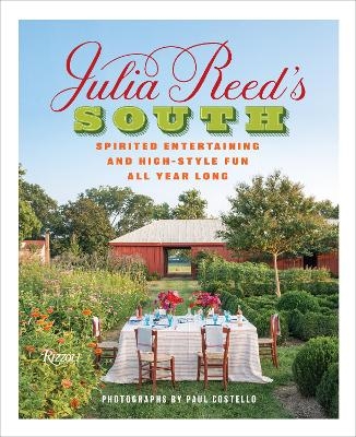 Julia Reed's South - Julia Reed