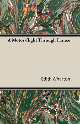 A Motor-flight Through France