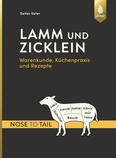 Lamm und Zicklein – nose to tail - Detlev Ueter