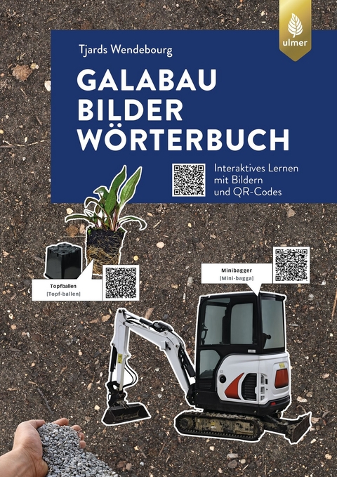 GaLaBau-Bilder-W&ouml;rterbuch - Tjards Wendebourg
