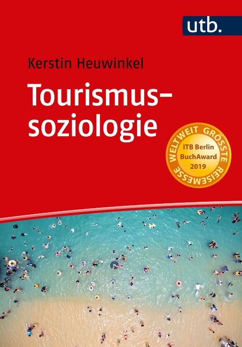 Tourismussoziologie - Kerstin Heuwinkel