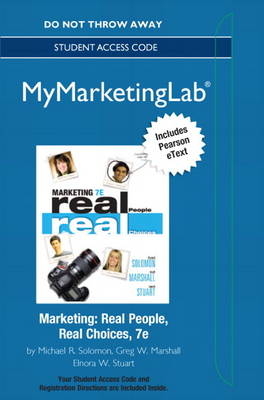 2012 MyLab Marketing with Pearson eText -- Access Card -- for Marketing