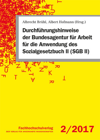 Durchführungshinweise der Bundesagentur für Arbeit für die Anwendung des Sozialgesetzbuch II (SGB II)