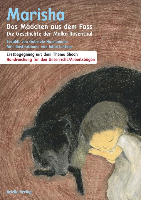 Marisha, das Mädchen aus dem Fass; Lehrerhandreichung - Gabriele Hannemann