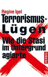 Terrorismus-Lügen -  Regine Igel