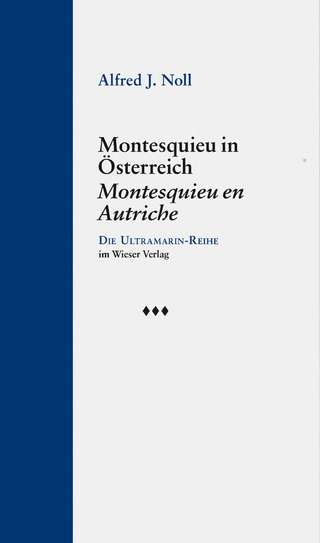 Montesquieu in Österreich / Montesquieu en Autriche