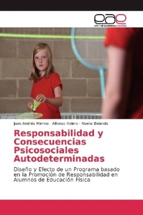 Responsabilidad y Consecuencias Psicosociales Autodeterminadas