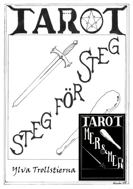 Tarot steg f&ouml;r steg - Ylva Trollstierna