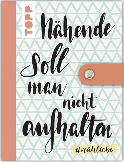 #nähliebe Nähetui "Nähende..." -  Frechverlag