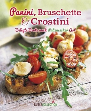 Panini, Bruschette & Crostini